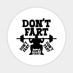 Don't Fart Magnet